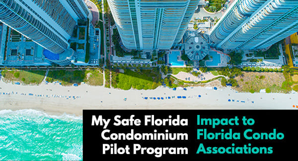 My Safe Florida Condominium Pilot Program